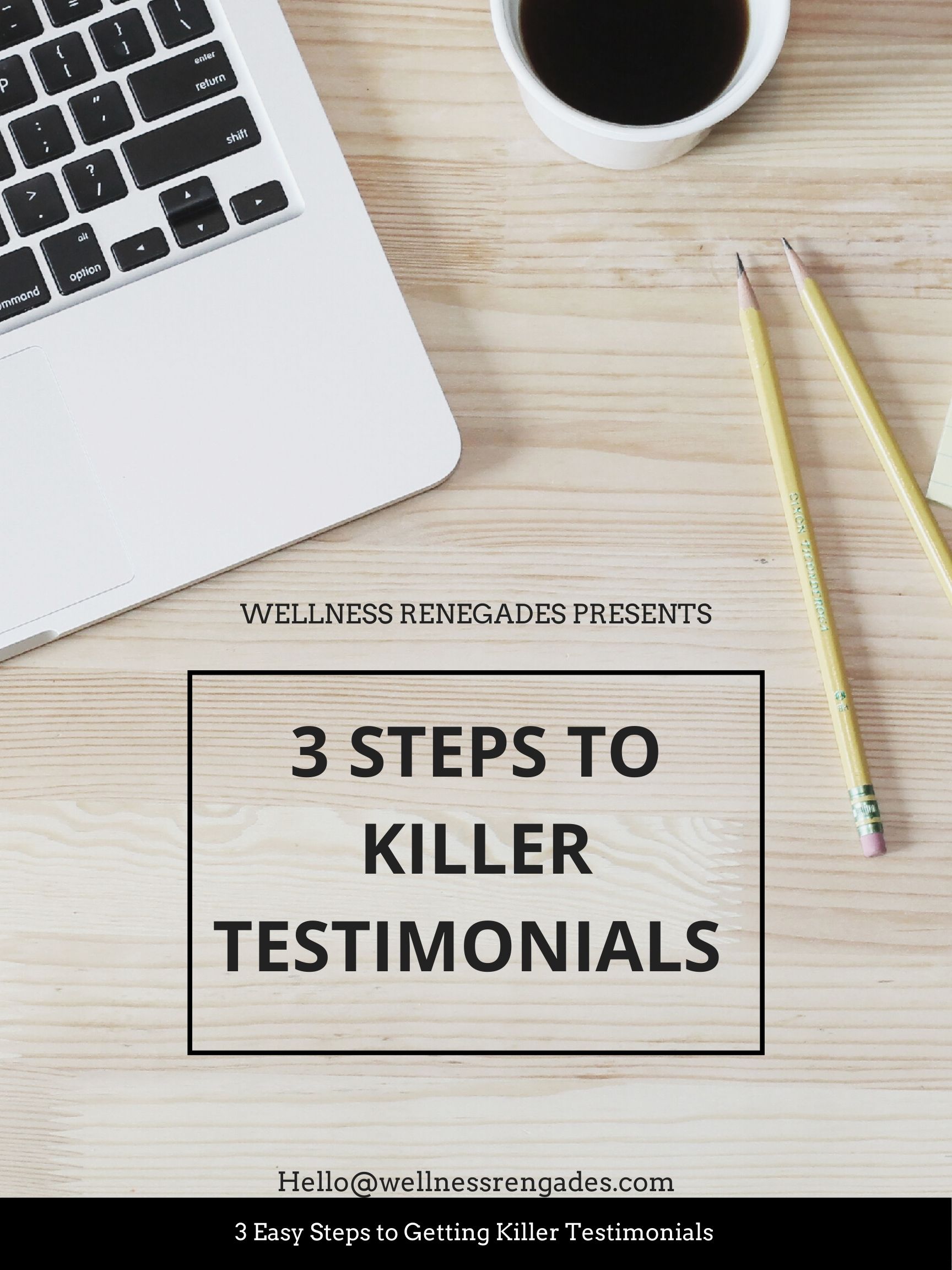 3 Easy Steps to Getting Killer Testimonials
